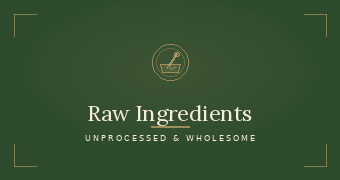 Raw Ingredients